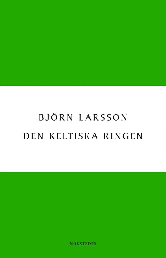 Larsson, Björn | Den keltiska ringen