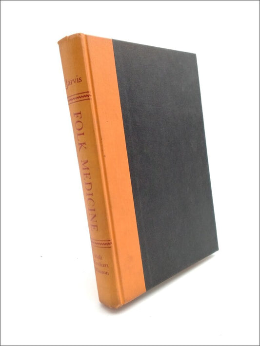 Jarvis, D. C. | Folk Medicine : A Vermont Doctor’s Guide to Good Health