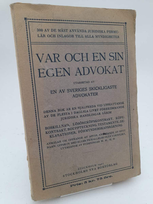Stockholms nya bokförlag | Var och en sin egen advokat