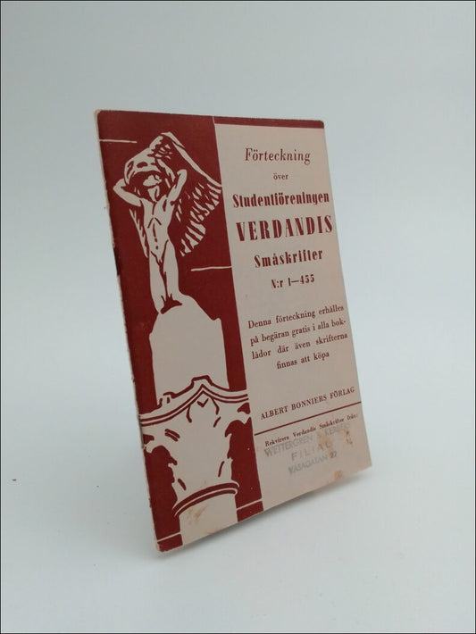 Fridén, Otto | Studentföreningen Verdandis småskrifter : Förteckning övre Studentföreningen Verdandis småskrifter N:r 1-455
