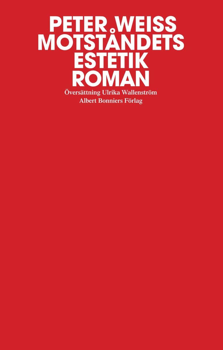 Weiss, Peter | Motståndets estetik, band 1