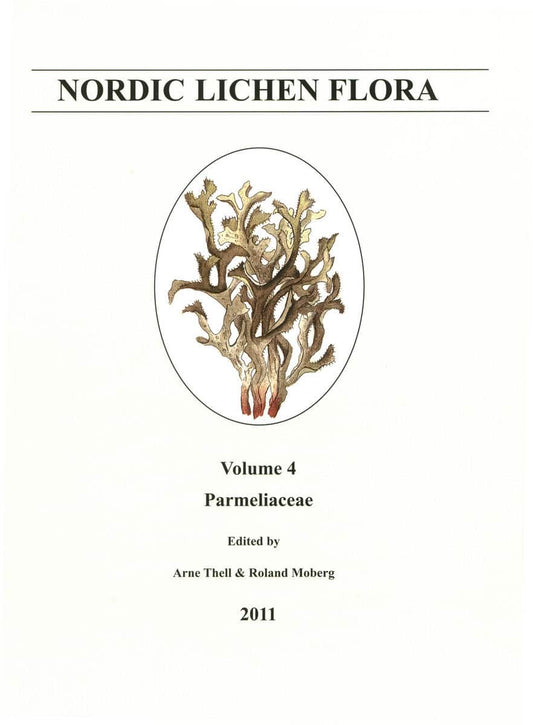 Thell, Arne | Moberg, Roland [red.] | Nordic lichen flora. Vol. 4, Parmeliaceae