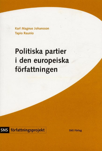 Johnasson, Karl Magnus | Politiska partier i den europeiska författningen