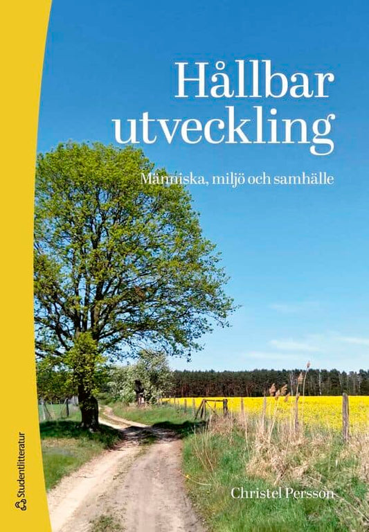 Persson, Christel | Hållbar utveckling : - människa, miljö och samhälle