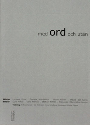 Erba, Luciano | Marcheschi, Daniela | Oldani, Guido | del Serra, Maura | med ord och utan
