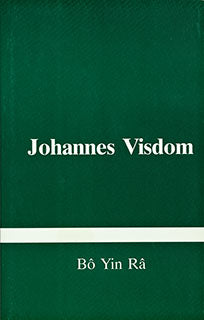 Bo Yin Ra | Johannes visdom