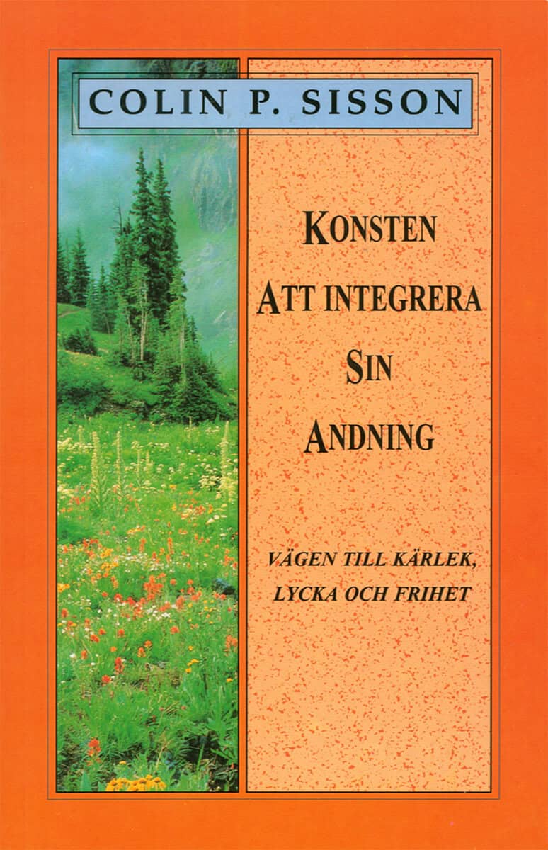 Sisson, Colin P | Konsten att integrera sin andning