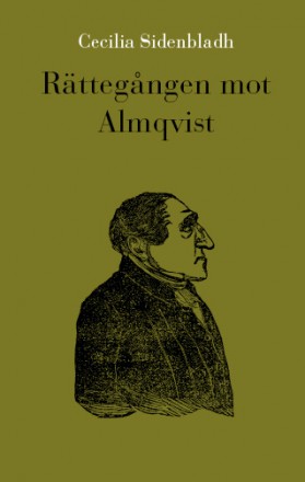 Sidenbladh, Cecilia | Rättegången mot Almqvist