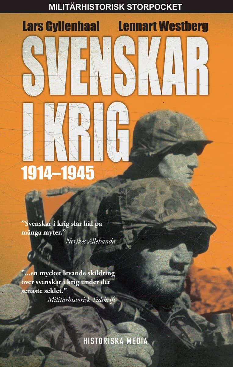 Gyllenhaal, Lars | Westberg, Lennart | Svenskar i krig 1914-1945