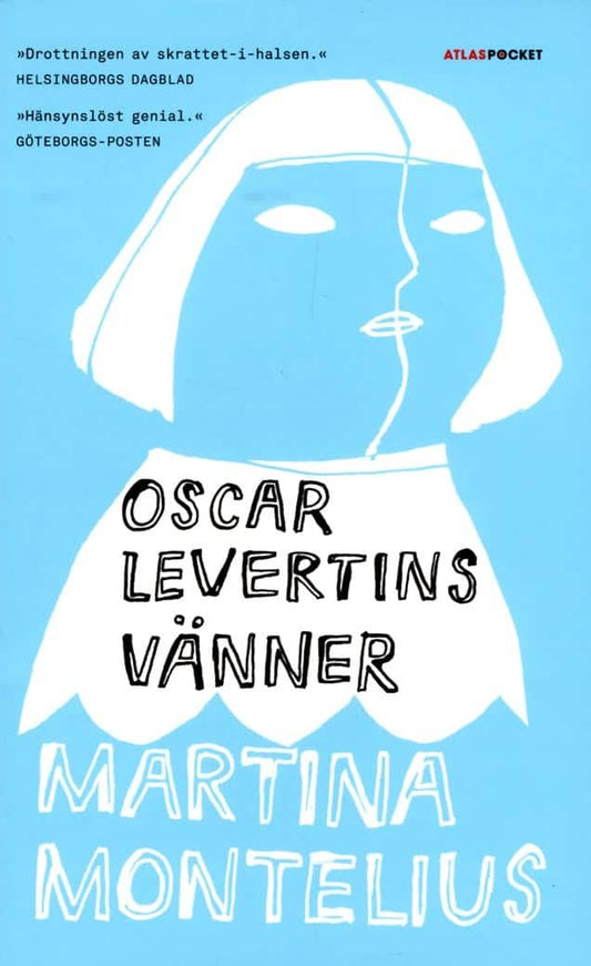 Montelius, Martina | Oscar Levertins vänner