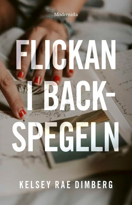 Dimberg, Kelsey Rae | Flickan i backspegeln