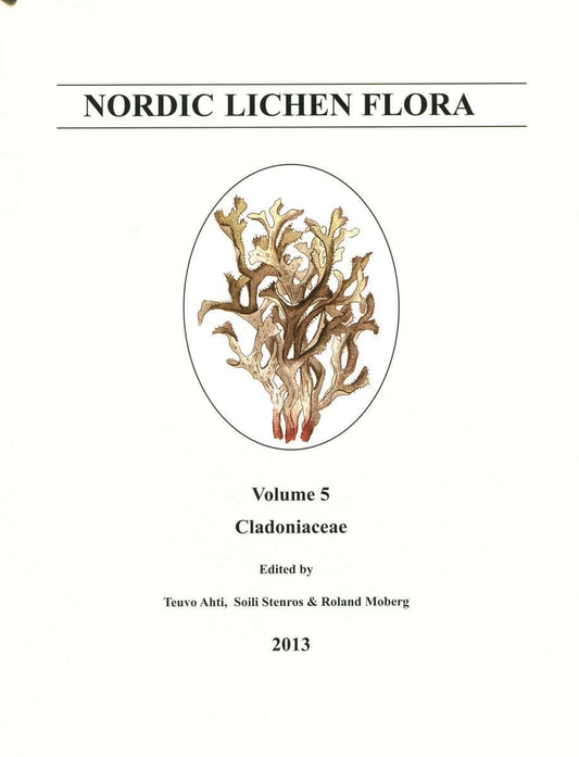 Ahti, Teuvo | Stenros, Soili | Moberg, Roland [red.] | Nordic lichen flora. Vol. 5, Cladoniaceae