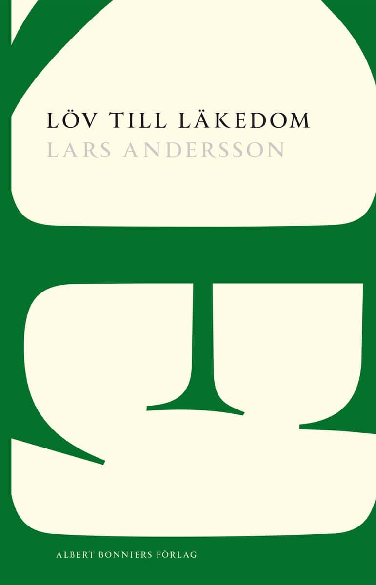 Andersson, Lars | Löv till läkedom