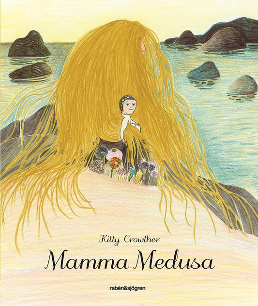 Crowther, Kitty | Mamma Medusa