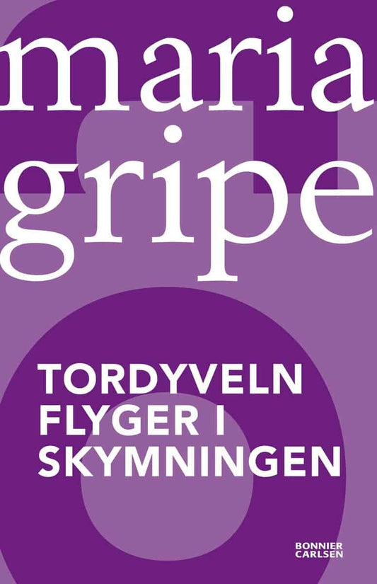 Gripe, Maria | Tordyveln flyger i skymningen