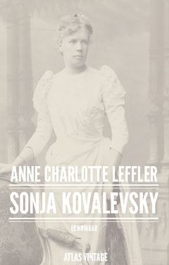 Leffler, Anne Charlotte | Sonja Kovalevsky : Erinringar