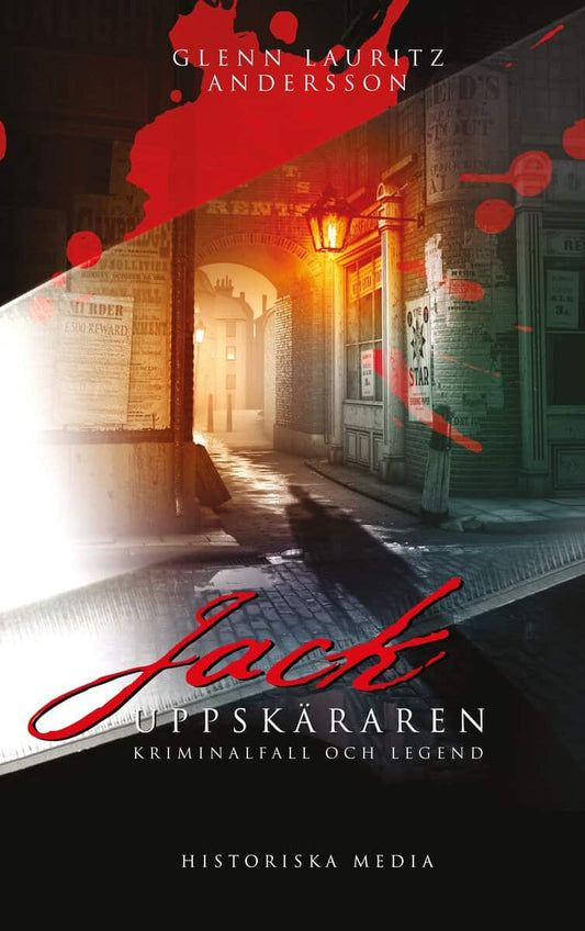 Lauritz Andersson, Glenn | Jack Uppskäraren : Kriminalfall och legend