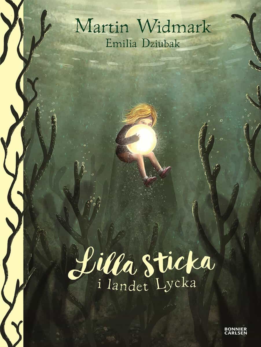 Widmark, Martin | Lilla Sticka i landet Lycka