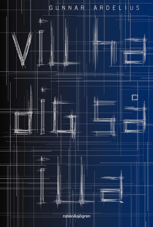 Ardelius, Gunnar | Vill ha dig så illa