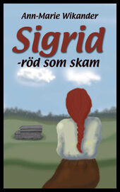 Wikander, Ann-Marie | Sigrid röd som skam