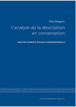 Bengtsson, Nina | L’analyse de la description en conversation