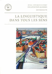 Sullet-Nylander, Françoise | Engel, Hugues | Engwall, Gunnel | La Linguistique dans tous les sens