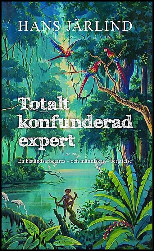 Järlind, Hans | Totalt konfunderad expert