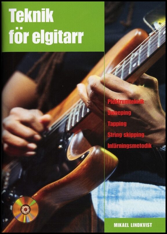Lindkvist, Mikael | Teknik för elgitarr inkl cd