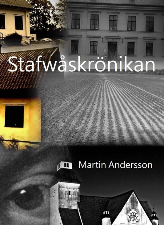 Andersson, Martin | Stafwåskrönikan