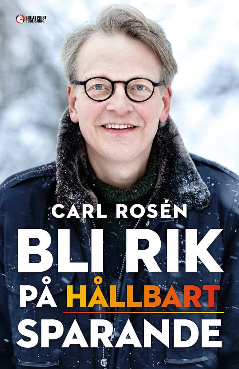 Rosén, Carl | Bli rik på hållbart sparande