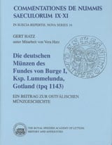 Hatz, Gert | Hatz, Vera | Die Deutschen Münzen des Fundes Von Burge 1, Ksp. Lummelunda, Gotland (tpq 1143) : Ein beitrag...