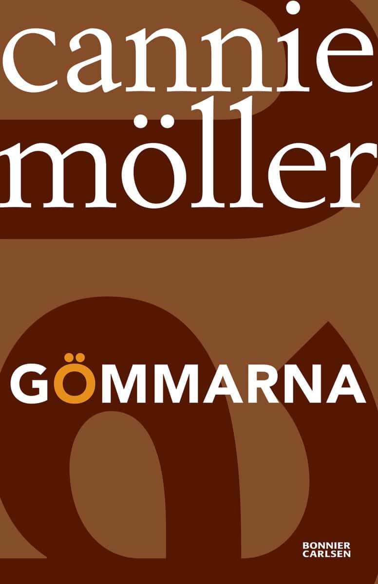Möller, Cannie | Gömmarna