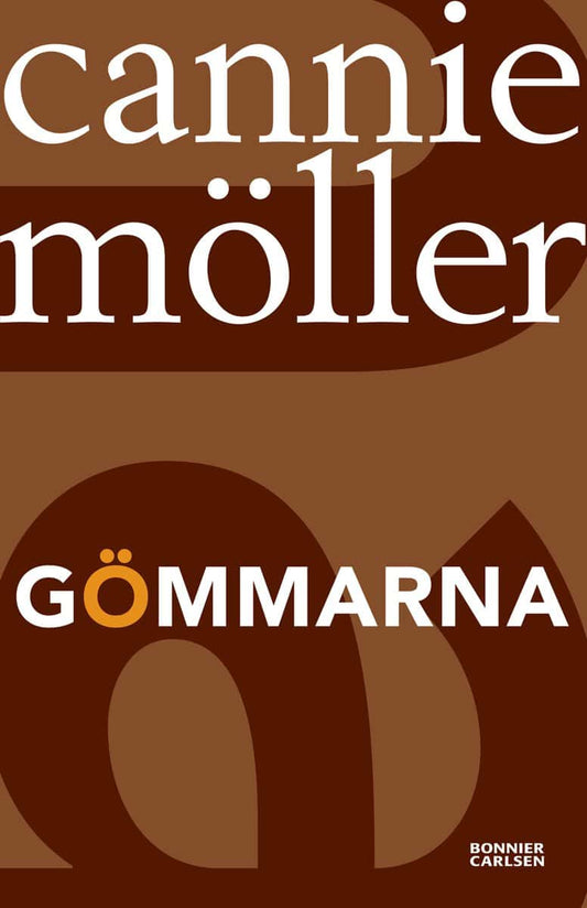 Möller, Cannie | Gömmarna