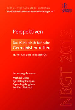 Grote, Michael | Perspektiven : Das IX. Nordisch-Baltische Germanistentreffen in Os/Bergen, 14.-16. Juni 2012