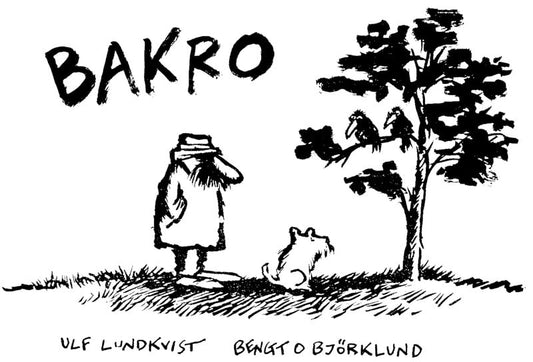 Lundkvist, Ulf | Björklund, Bengt O. | Bakro