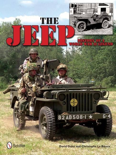 Bitoux, Christophe Le | Jeep : History of a world war ii legend - history of a world war ii legend