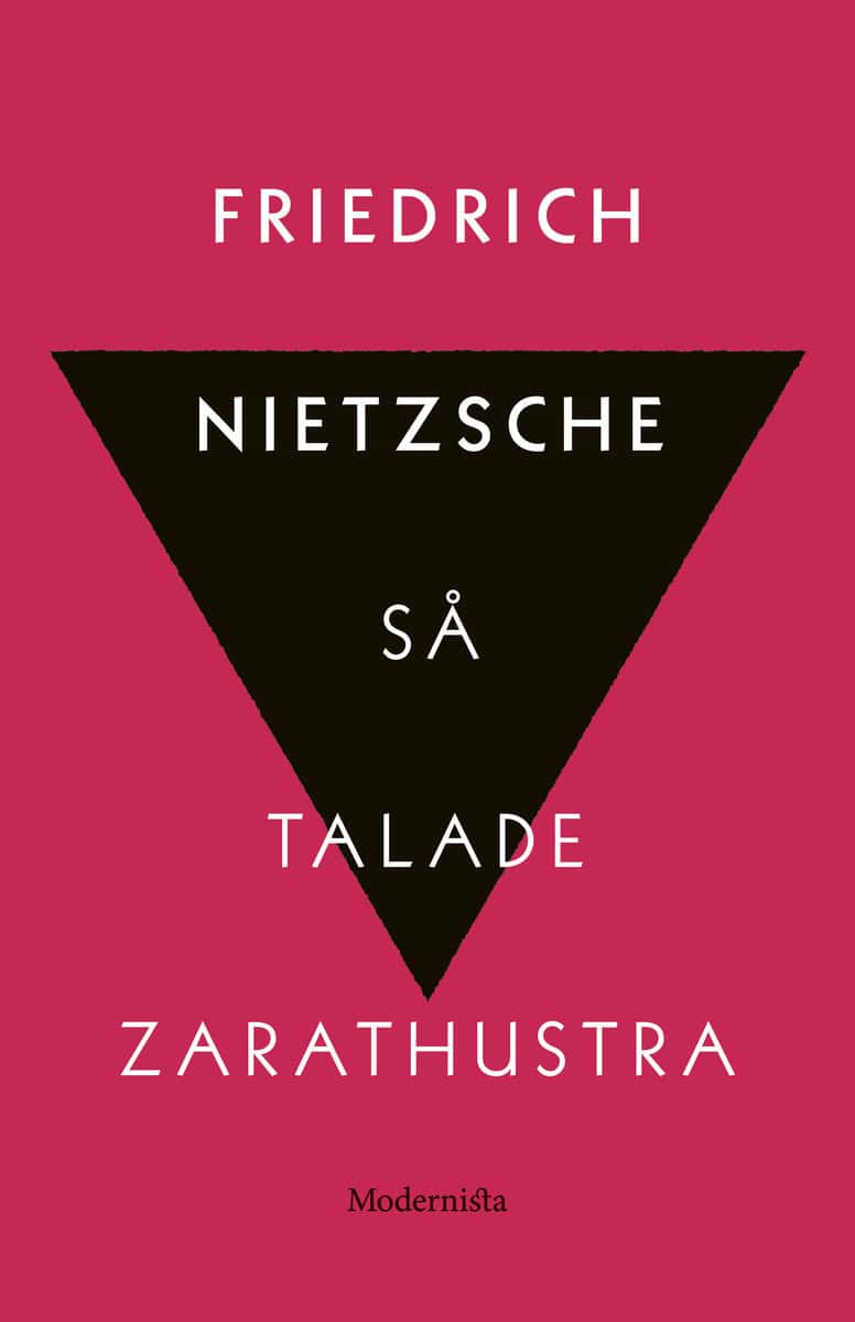 Nietzsche, Friedrich | Så talade Zarathustra : En bok för alla & ingen