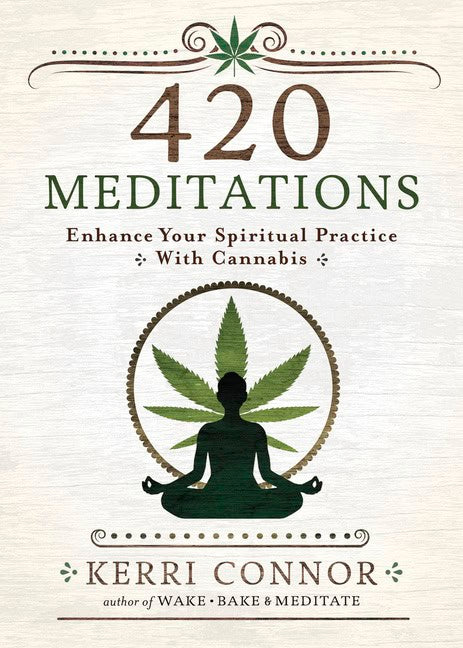 Connor, Kerri | 420 Meditations
