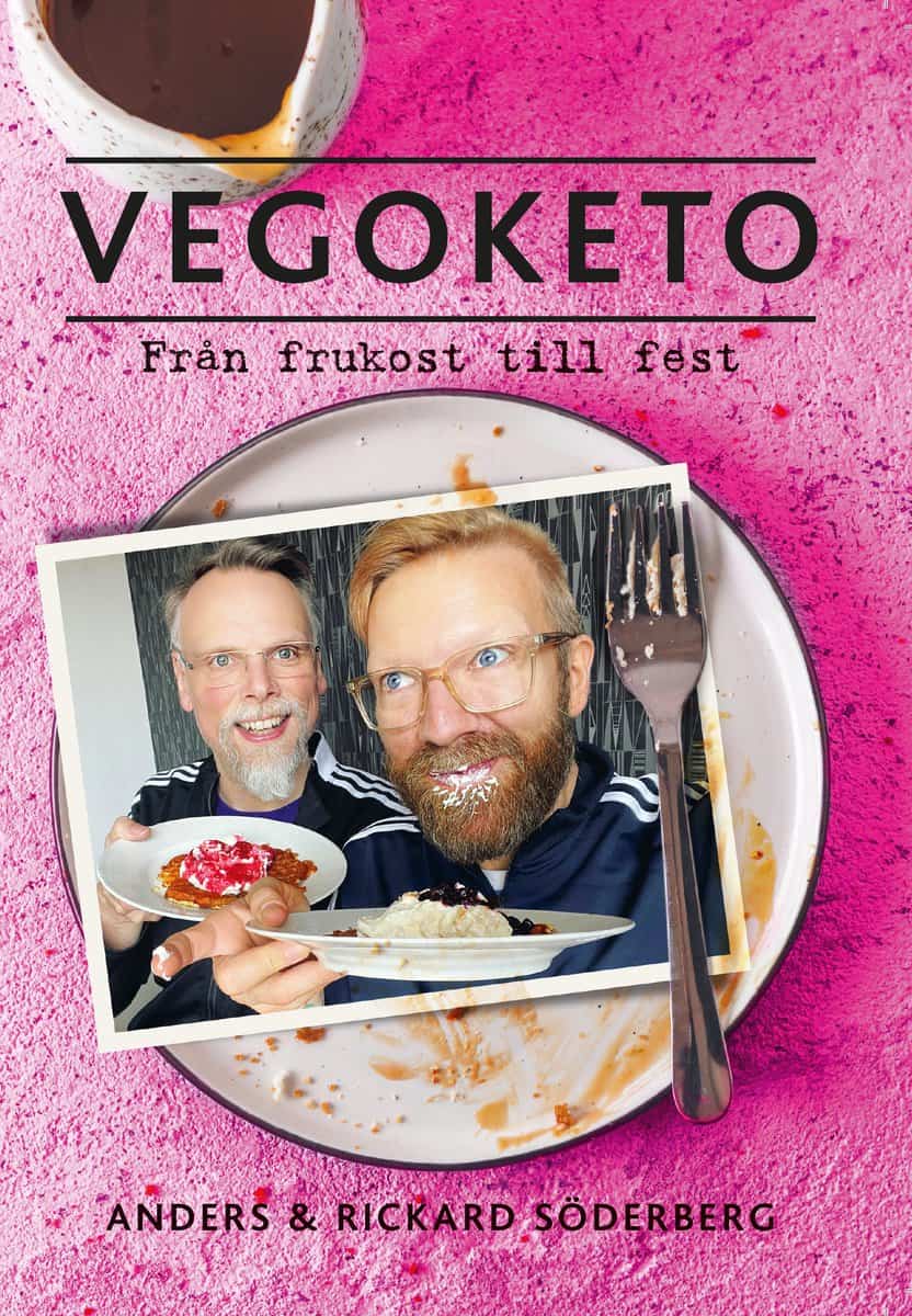 Söderberg, Anders | Söderberg, Rickard | Vegoketo : Från frukost till fest