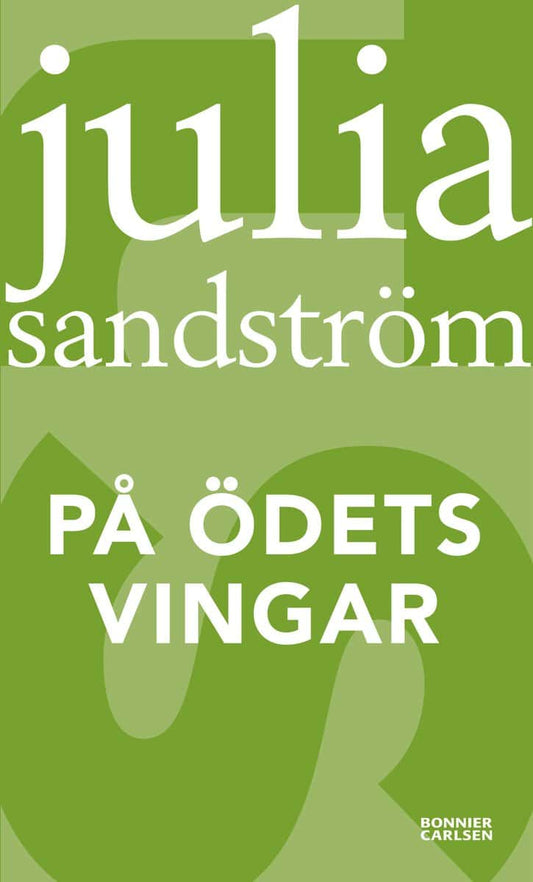 Sandström, Julia | På ödets vingar