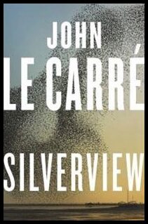 le Carré, John | Silverview