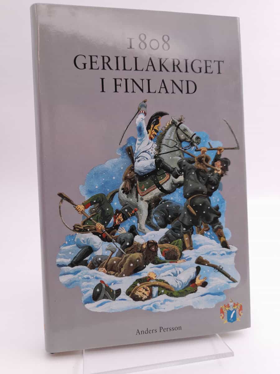 Persson, Anders | 1808 : Gerillakriget i Finland