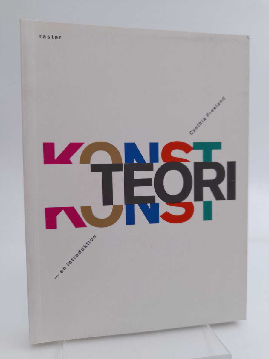 Freeland, Cynthia A. | Konstteori : En introduktion