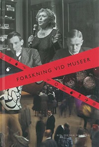 Svanberg, Fredrik [red.] | Forskning vid museer