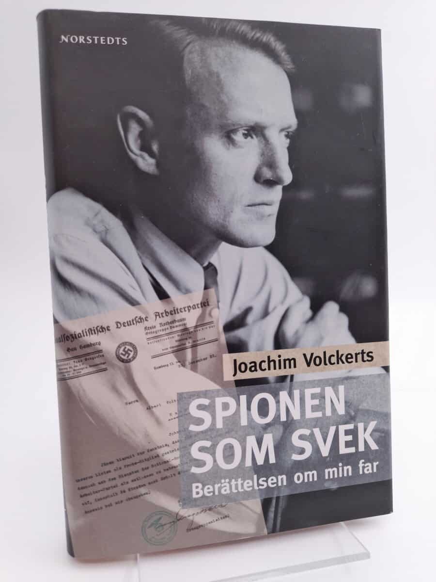 Volckerts, Joachim | Spionen som svek berättelsen om min far