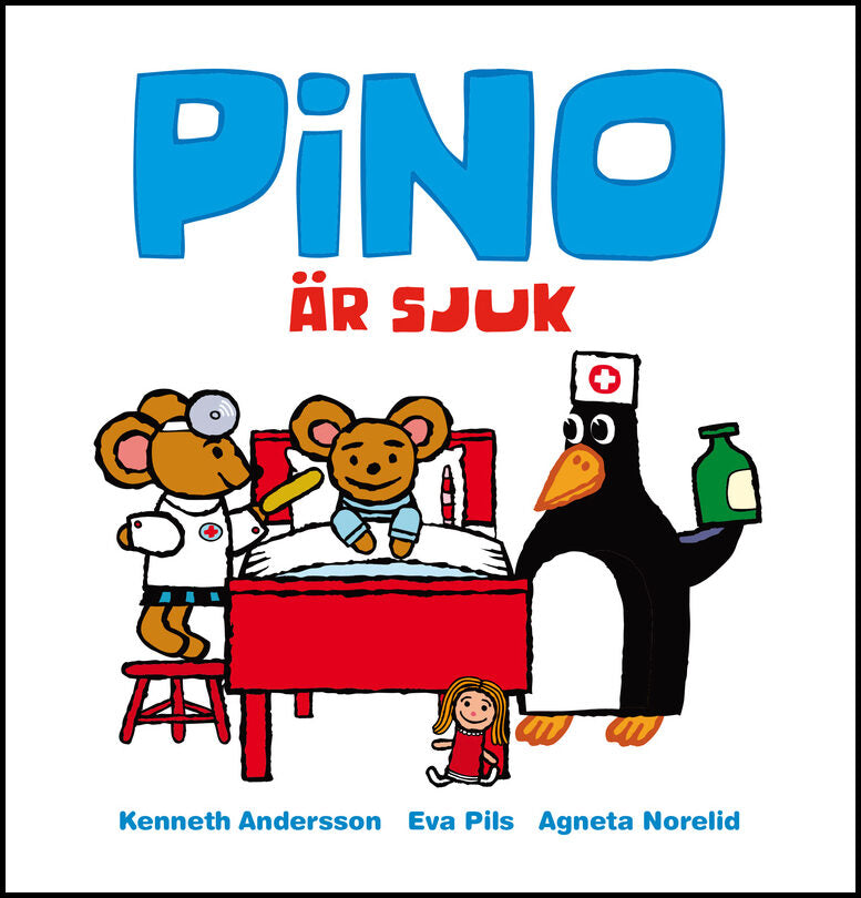 Pils, Eva | Norelid, Agneta | Pino är sjuk