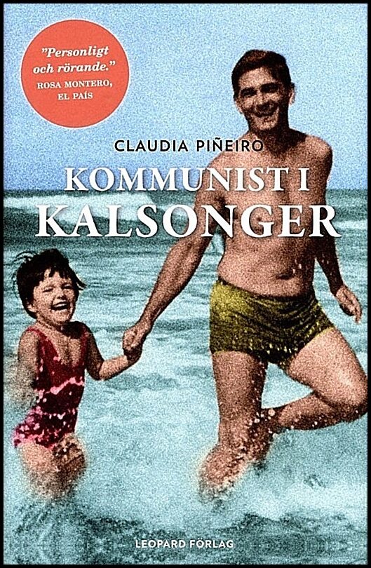 Piñeiro, Claudia | Kommunist i kalsonger
