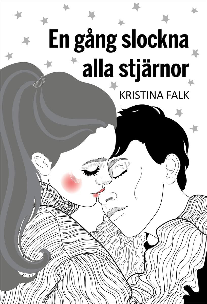 Falk, Kristina | En gång slockna alla stjärnor