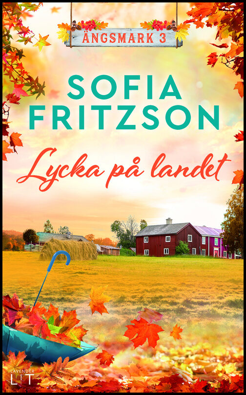 Fritzson, Sofia | Lycka på landet