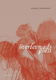 Jonsson, Hasse | Överlevnadspoesi
